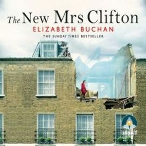 The New Mrs Clifton – okładka audiobooka, autor Elizabeth Buchan