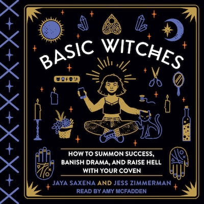 Basic Witches – omslag til lydbogen af Jaya Saxena, Jess Zimmerman