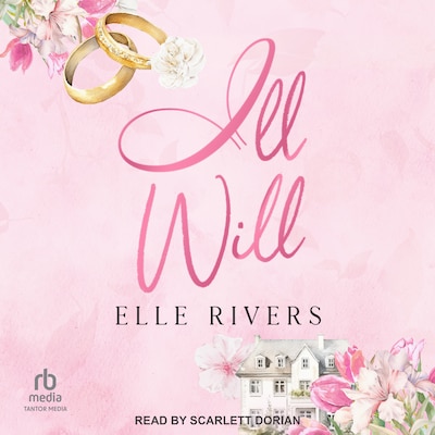 Ill Will – omslag til lydbogen af Elle Rivers