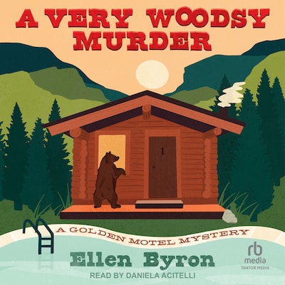 A Very Woodsy Murder – omslag til lydbogen af Ellen Byron