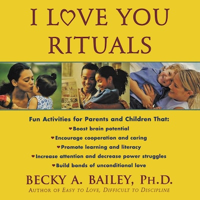 I Love You Rituals – omslag til lydbogen af Becky Bailey