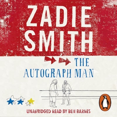 The Autograph Man – omslag til lydbogen af Zadie Smith