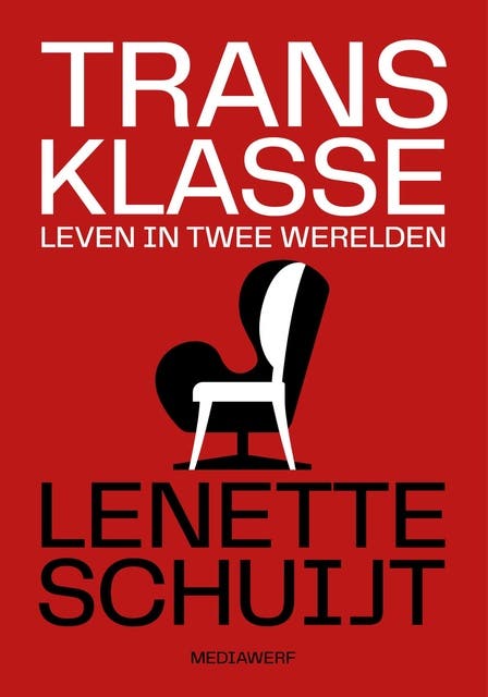 Transklasse: Leven in twee werelden – omslag van het luisterboek van Lenette Schuijt