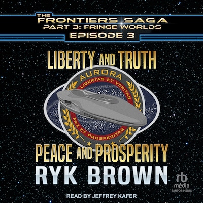 Liberty and Truth, Peace and Prosperity – omslag til lydbogen af Ryk Brown