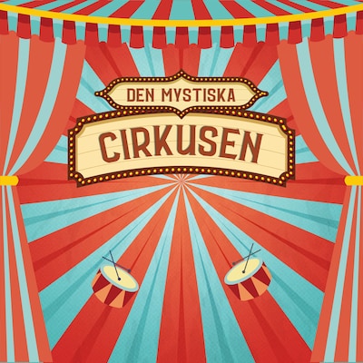 Den mystiska cirkusen – omslag till ljudboken av Anders Björk