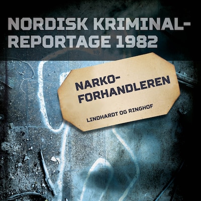 Narkoforhandleren – omslag til lydbogen af diverse