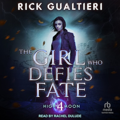 The Girl Who Defies Fate – omslag til lydbogen af Rick Gualtieri