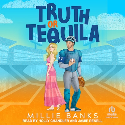 Truth or Tequila – omslag til lydbogen af Millie Banks