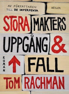 Stora makters uppgång och fall – omslag till ljudboken av Tom Rachman