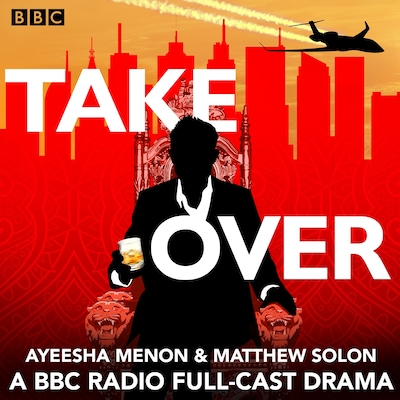 TakeOver – omslag til lydbogen af Ayeesha Menon, Matthew Solon