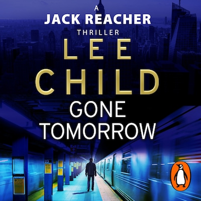 Gone Tomorrow – omslag til lydbogen af Lee Child