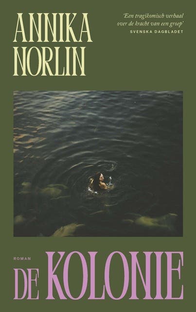 De Kolonie – omslag van het luisterboek van Annika Norlin