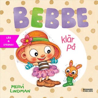 Bebbe klär på (e-bok + ljud)