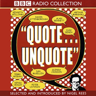 Quote... Unquote – omslag til lydbogen af Nigel Rees