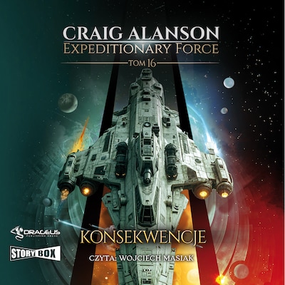 Expeditionary Force. Tom 16. Konsekwencje – okładka audiobooka, autor Craig Alanson