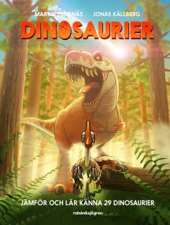 Dinosaurier : Jämför och lär känna 32 släkten – omslag till ljudboken av Martin Emtenäs