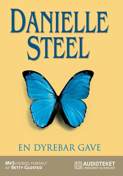 En dyrebar gave – omslag til lydbogen af Danielle Steel
