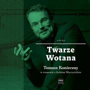 Twarze Wotana – okładka audiobooka, autor Tomasz Konieczny