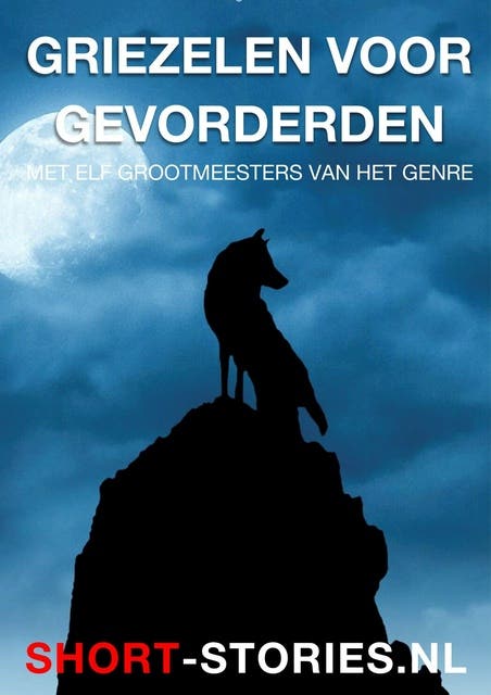 Griezelen voor gevorderden – omslag van het luisterboek van Clive Barker,David Ely,Fredric Brown,George C. Johnson,H. Carrington,H.P. Lovecraft,James M. Cain,Les Daniels,M.R. James