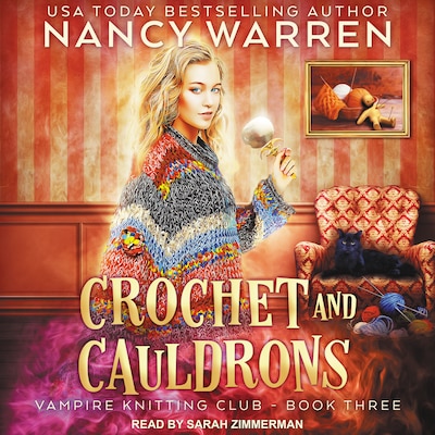 Crochet and Cauldrons – omslag til lydbogen af Nancy Warren