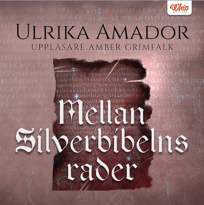 Mellan Silverbibelns rader – omslag till ljudboken av Ulrika Amador