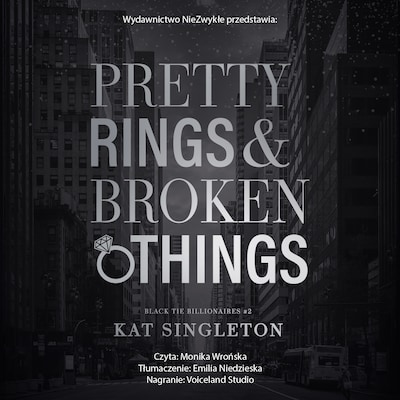 Pretty Rings & Broken Things – okładka audiobooka, autor Kat Singleton