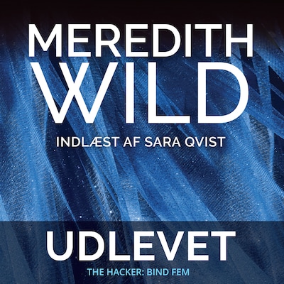Udlevet – omslag til lydbogen af Meredith Wild