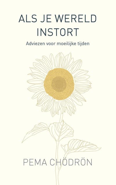 Als je wereld instort: adviezen voor moeilijke tijden – omslag van het luisterboek van Pema Chödron