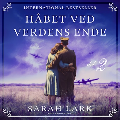 Håbet ved verdens ende - del 2 – omslag til lydbogen af Sarah Lark