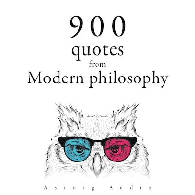 900 Quotations from Modern Philosophy