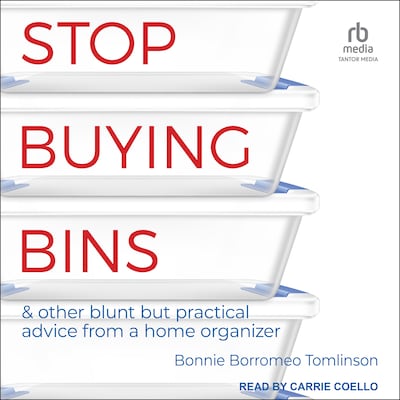 Stop Buying Bins – omslag til lydbogen af Bonnie Borromeo Tomlinson