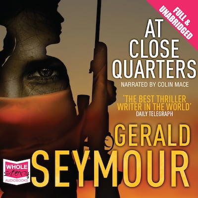 At Close Quarters – omslag til lydbogen af Gerald Seymour