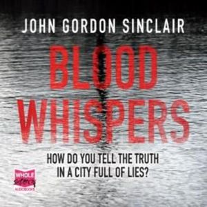Blood Whispers – okładka audiobooka, autor John Gordon Sinclair