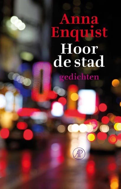 Hoor de stad: gedichten