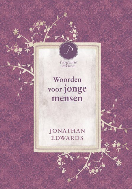 Woorden voor jonge mensen: puriteinse teksten