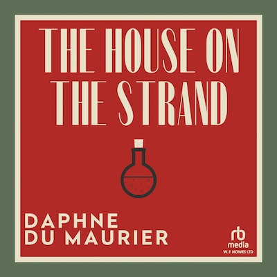 The House on the Strand – omslag til lydbogen af Daphne du Maurier