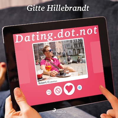 Dating.dot.not – omslag til lydbogen af Gitte hillebrandt