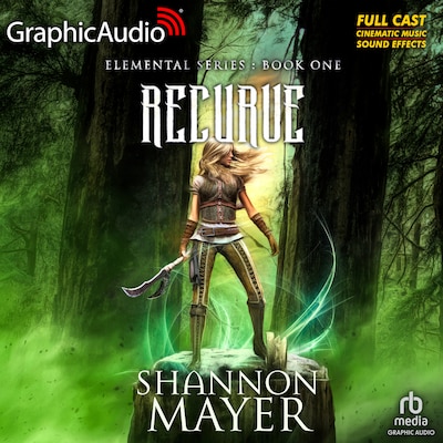 Recurve [Dramatized Adaptation] – omslag til lydbogen af Shannon Mayer