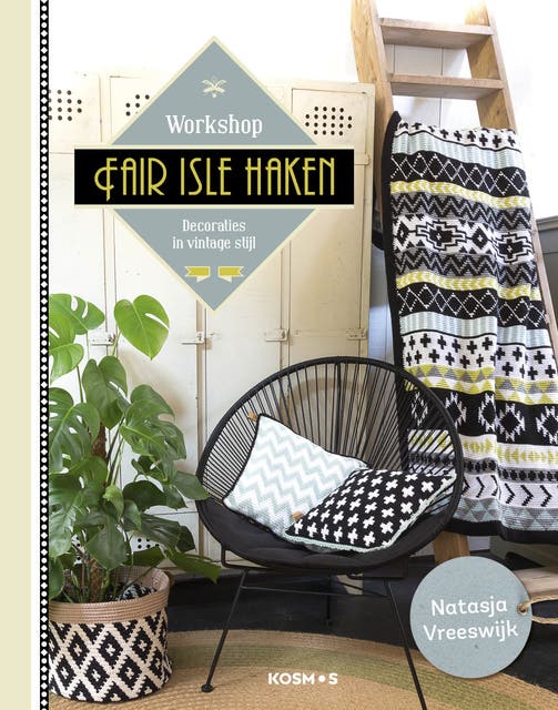 Workshop fair isle haken: Decoraties in vintage stijl – omslag van het luisterboek van Natasja Vreeswijk