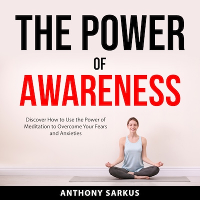 The Power of Awareness