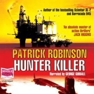 Hunter Killer – okładka audiobooka, autor Patrick Robinson