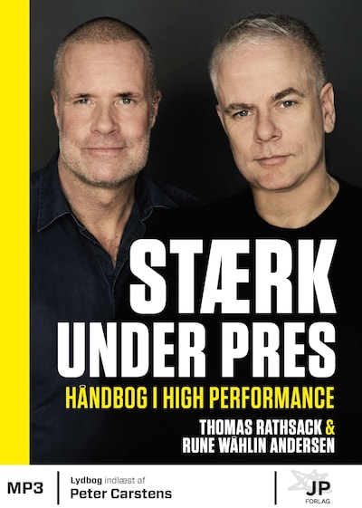 Stærk under pres – omslag til lydbogen af Thomas Rathsack, Rune Wåhlin Andersen