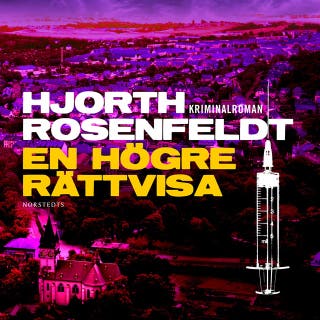 En högre rättvisa – omslag till ljudboken av Hans Rosenfeldt,Michael Hjorth