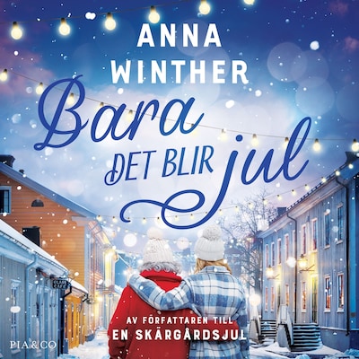 Bara det blir jul – omslag till ljudboken av Anna Winther