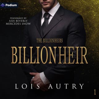 BillionHeir: The BillionHeirs, Book 1 – omslag till ljudboken av Lois Autry