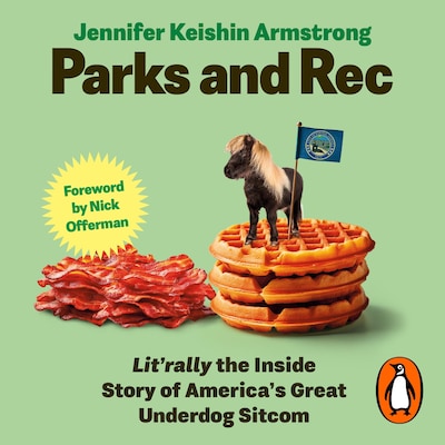 Parks and Rec – omslag til lydbogen af Jennifer Keishin Armstrong