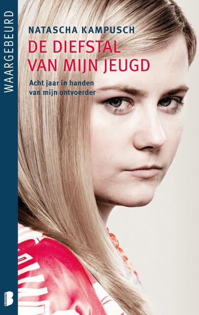 De diefstal van mijn jeugd: Acht jaar in handen van mijn ontvoerder