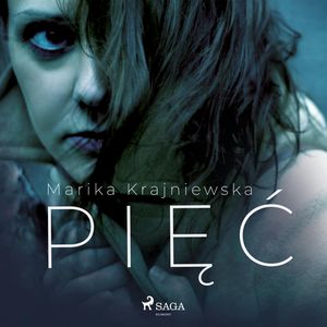 Pięć – okładka audiobooka, autor Marika Krajniewska