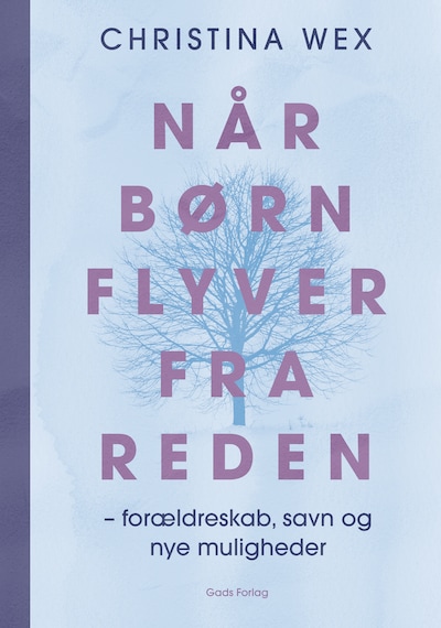 Når børn flyver fra reden – omslag til lydbogen af Christina Wex