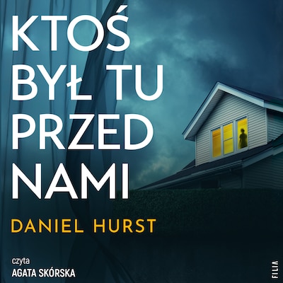 Ktoś był tu przed nami – okładka audiobooka, autor Daniel Hurst